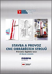 Stavba a provoz CNC obráběcích strojů